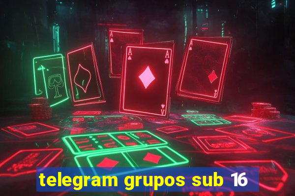 telegram grupos sub 16